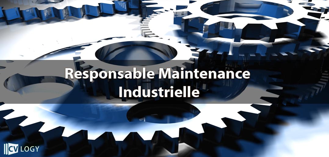 responsable maintenance industrielle anglophone