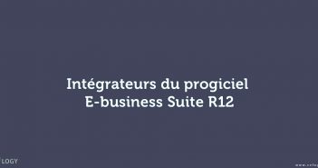 Intégrateurs du progiciel E-business Suite R12
