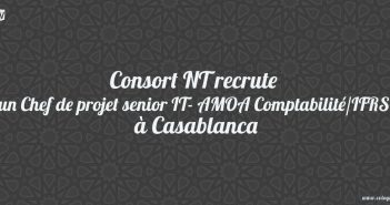 Consort NT recrute un Chef de projet senior IT- AMOA Comptabilité/IFRS à Casablanca