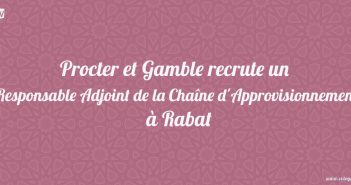 Procter-et-Gamble-recrute-un-responsable-adjoint-de-la-chaîne