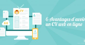 6 Avantages d'avoir un CV web en ligne