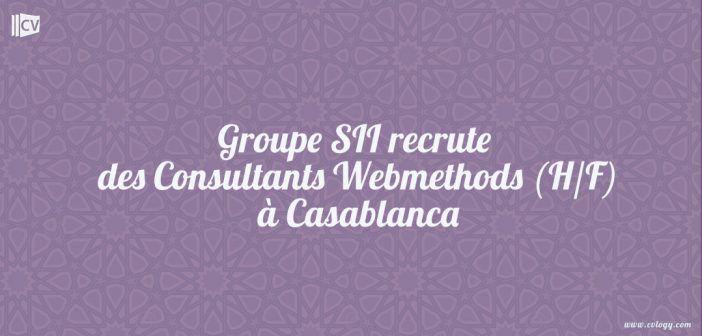 Groupe SII recrute des Consultants Webmethods (H/F) à Casablanca
