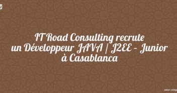 IT Road Consulting recrute un Développeur JAVA / J2EE – Junior à Casablanca