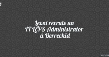 Leoni recrute un IT LEPS Administrator à Berrechid