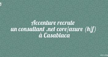 Accenture recrute un consultant .net core/azure (h/f) à Casablaca