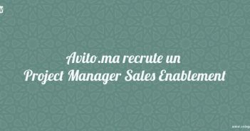 Avito.ma recrute Project Manager Sales Enablement