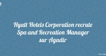 Hyatt Hotels Corporation recrute Spa and Recreation Manager