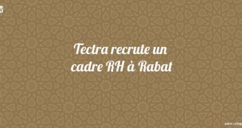 Tectra recrute un cadre RH à Rabat