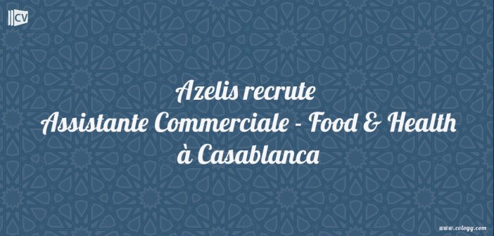 Assistante Commerciale - Food & Health