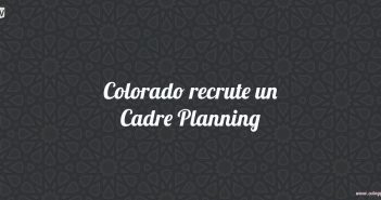 Colorado recrute un Cadre Planning