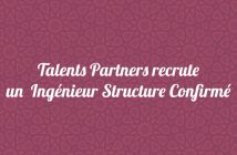 Talents Partners recrute un Ingénieur Structure Confirmé