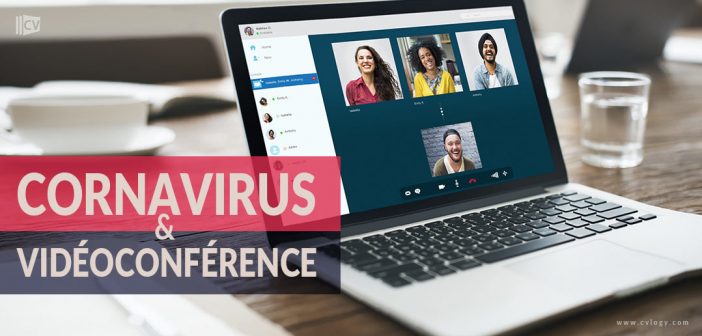 Coronavirus et vidéoconférence