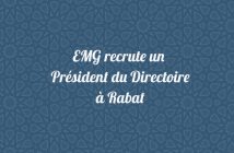 EMG recrute un Président du Directoire à Rabat