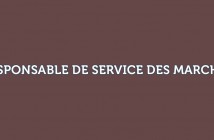 RESPONSABLE DE SERVICE DES MARCHES