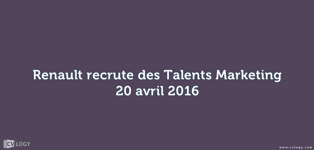 Renault recrute des Talents Marketing
