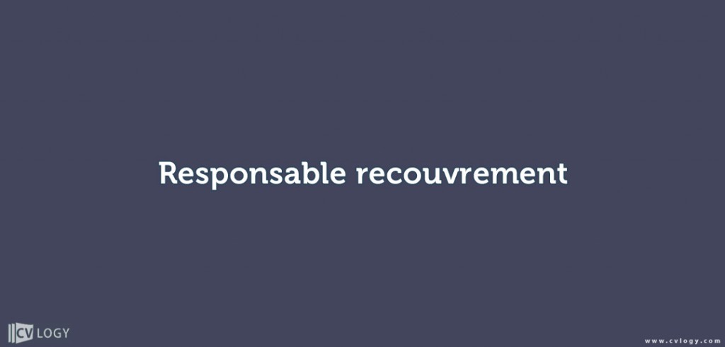 Responsable recouvrement