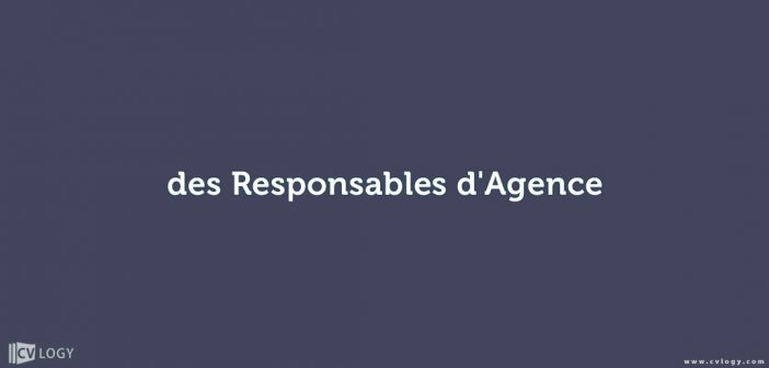 des Responsables d'Agence