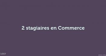 2 stagiaires en Commerce