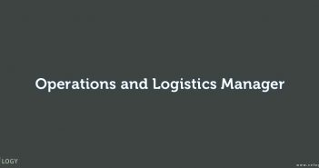 Operations and Logistics Manager