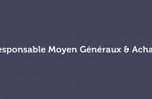 responsable moyen généraux et achats