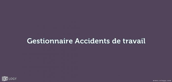 Gestionnaire Accidents de travail