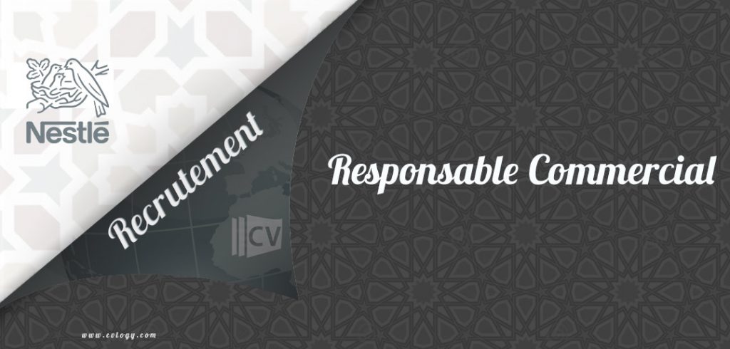 Nestlé recrute un Responsable Commercial – CHR – Région Sud