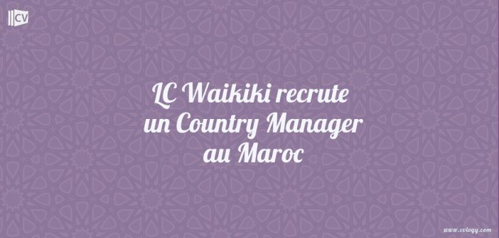 LC-Waikiki-recrute-un-Country-Manager-au-Maroc