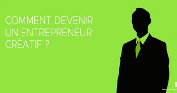 Devenir un entrepreneur créatif