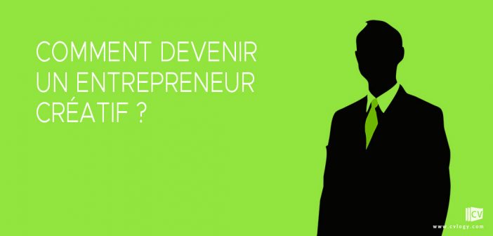 Devenir un entrepreneur créatif