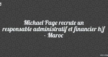 Michael Page recrute un responsable administratif et financier h/f - Maroc