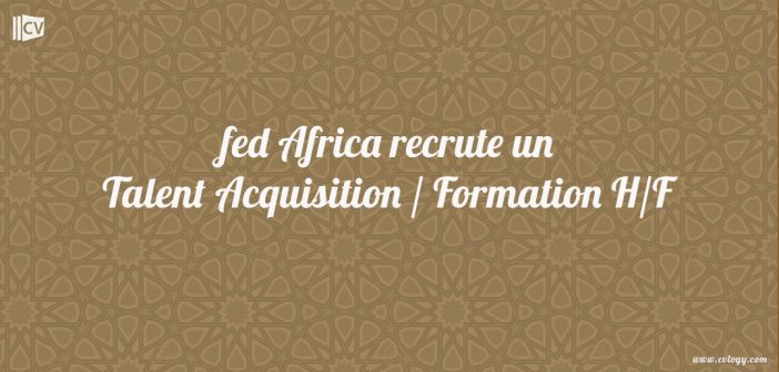 fed-africa-recruteTalent-Acquisition-Formation