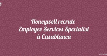 Honeywell recrute Employee Services Specialist à Casablanca