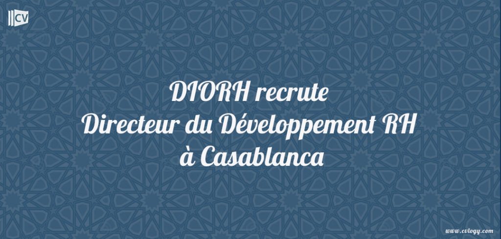Directeur du Développement des Ressources Humaines H/F
