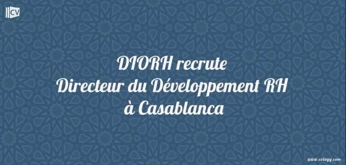 Directeur du Développement des Ressources Humaines H/F