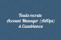 Teads recrute Account Manager (AdOps) à Casablanca Account Manager (AdOps)