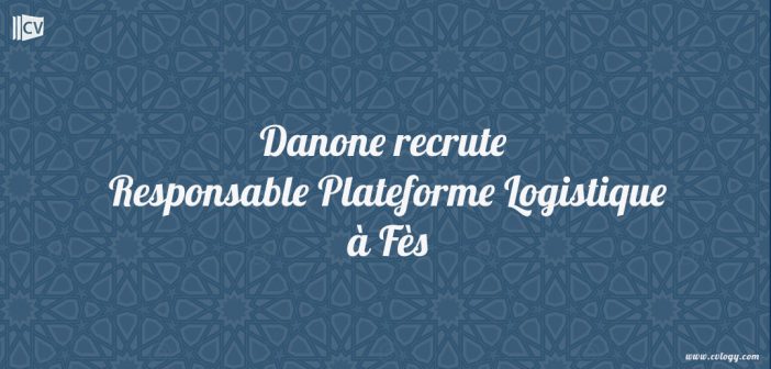 Responsable Plateforme Logistique