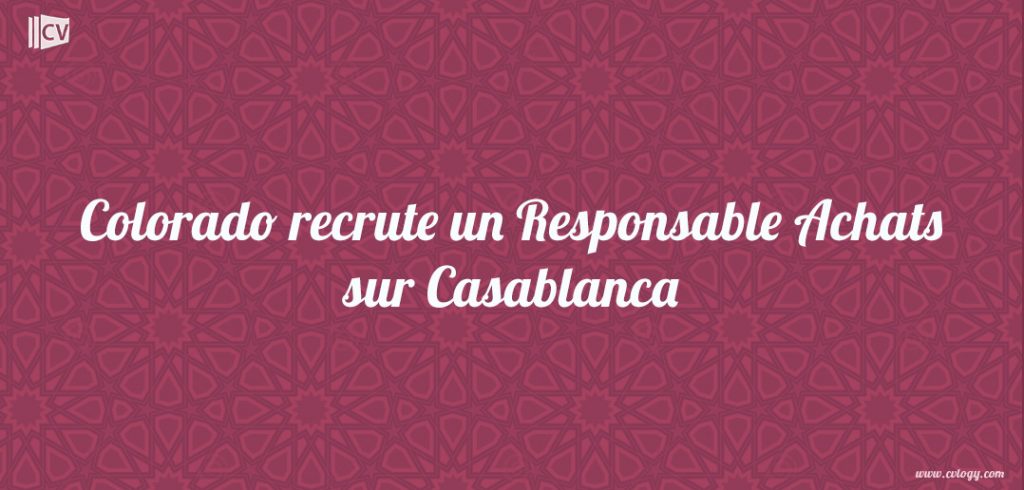 Colorado recrute un Responsable Achats