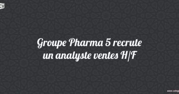 Groupe Pharma 5 recrute un analyste ventes