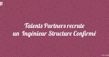 Talents Partners recrute un Ingénieur Structure Confirmé