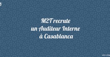 M2T recrute un Auditeur Interne