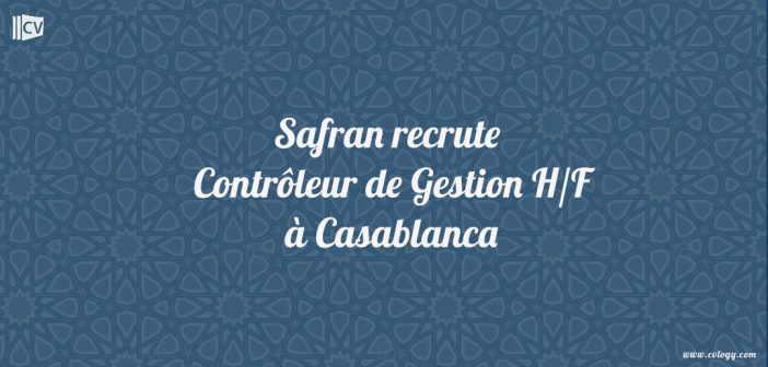 Contrôleur-de-Gestion-chez-safran-maroc