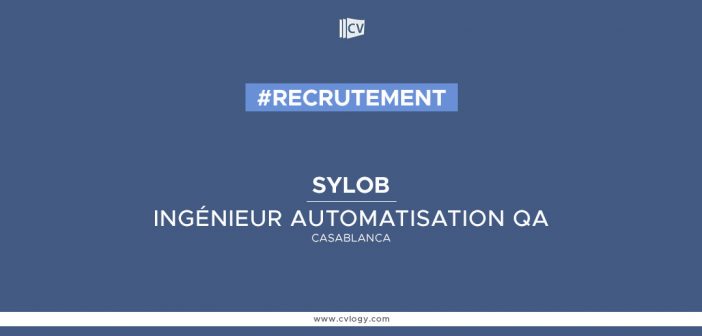 Ingénieur-automatisation-QA-a-Sylob