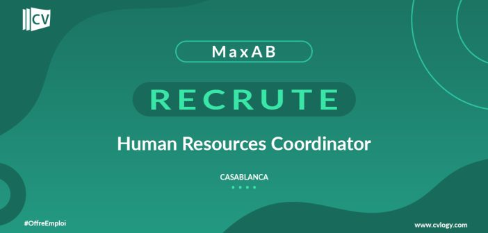 MaxAB recrute Human Resources Coordinator