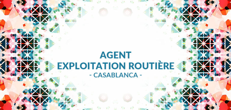 recrute Agent Exploitation Routière à Casablanca