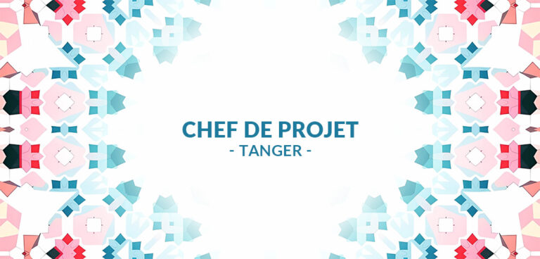 offre d'emploi: Chef de Projet à Tanger