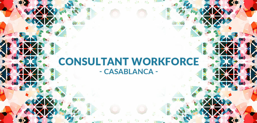 recrutement Consultant(e) Workforce à Casablanca