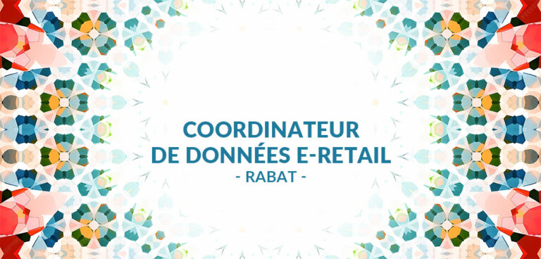 recrutement Coordinateur(trice) de Données E-Retail