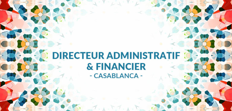 recrutement Directeur Administratif et Financier