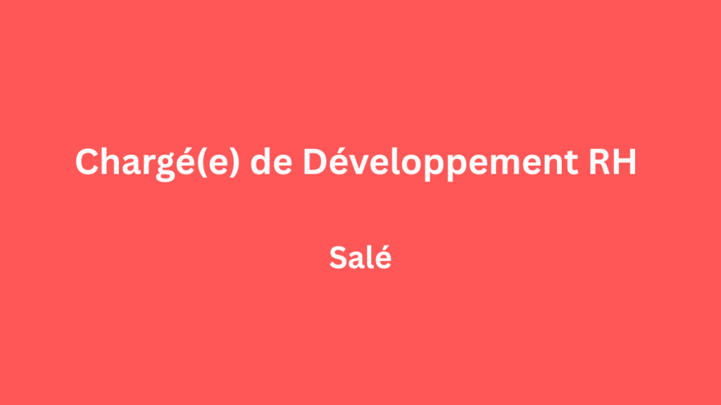 Artus recrute Chargé(e) de Développement RH à Salé