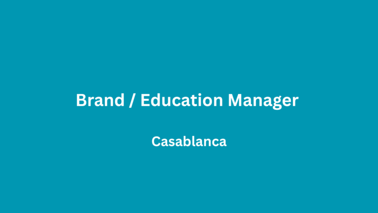 Brand Manager Education Manager à Casablanca